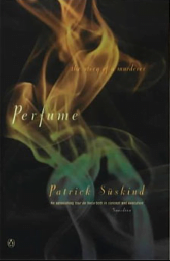 Illustrated front cover of Perfume: The Story of a Murderer By Patrick Süskind. Blue-and-orange flame on a black background.
